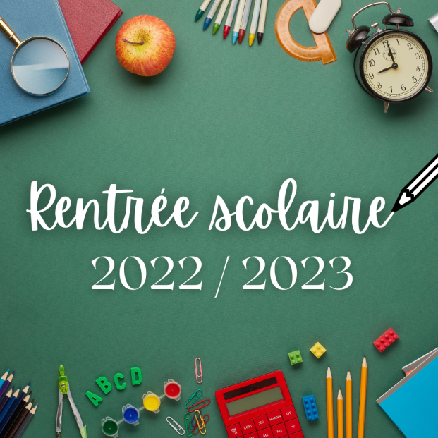 MISE A JOUR : MODALITES RENTREE SCOLAIRE 2022/2023